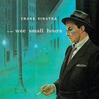 Frank Sinatra - In the Wee Small Hours