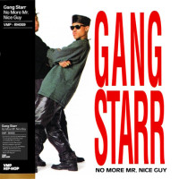 Gang Starr - No More Mr. Nice Guy (Vinyl Me Please Edition)