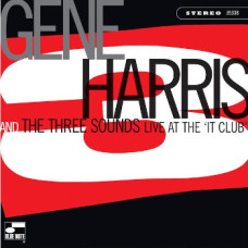 Gene Harris And The Three Sounds - Live At The 'It Club'