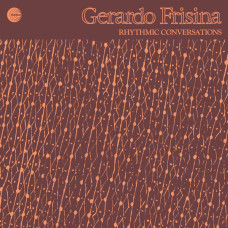 Gerardo Frisina - Rhythmic Conversations