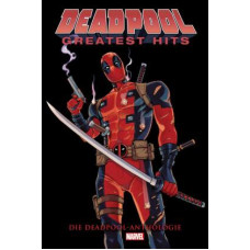 Gerry Duggan - Deadpool Anthologie - Greatest Hits