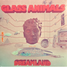 Glass Animals - Dreamland