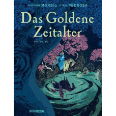 Roxanne Moreil - Das Goldene Zeitalter, Bd.01 - 02