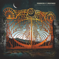 Groundation Meets Brain Damage - Dreaming From An Iron Gate