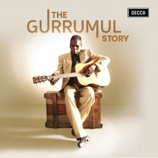 Gurrumul Yunupingu - The Gurrumul Story