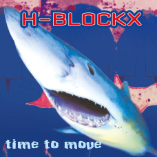 H-Blockx - Time To Come