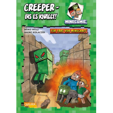 Heiko Wolz - Minecraft: Creeper - bis es knallt