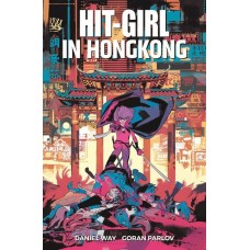 Daniel Way - Hit Girl in Hong-Kong