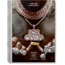 Vikki Tobak - Ice Cold A Hip-Hop Jewelry History