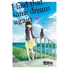 Sumino Yoru - I had that same dream again Bd.01 - 03