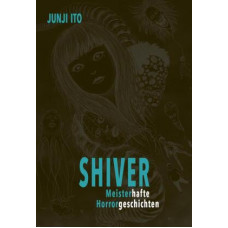 Ito Junji - Shiver Deluxe