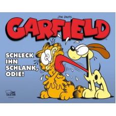 Jim Davis - Garfield - Schleck ihn schlank, Odie!