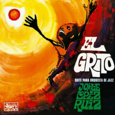 Jorge Lopez Ruiz - El Grito