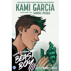 Kami Garcia - Teen Titans Beast Boy - Jetzt wird's wild