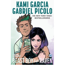 Kami Garcia - Teen Titans - Beast Boy liebt Raven