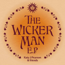 Katy J Pearson and Friends - The Wicker Man E.P
