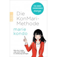 Marie Kondo - Die KonMari Methode