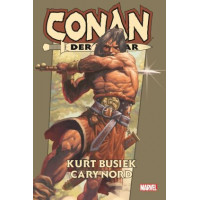 Kurt Busiek / Cary Nord - Conan der Barbar Gesamtausgabe Bd.01