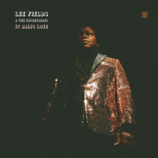 Lee Fields and The Expressions - It Rains Love