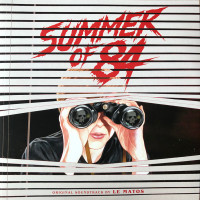 Le Matos - Summer Of '84 - Original Motion Picture Soundtrack