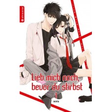 Mizuki Sora - Lieb mich noch, bevor du stirbst Bd.01 - 18