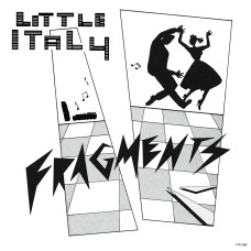 Little Italy - Fragments