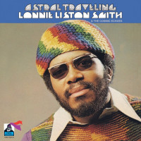 Lonnie Liston Smith - Astral Traveling