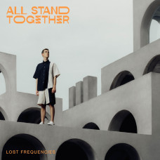 Lost Frequenci - All Stand Together