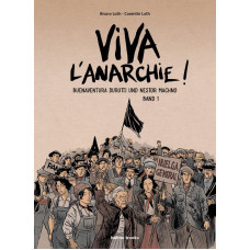 Bruno Loth / Corentin Loth - Viva l'Anarchie! Bd.01