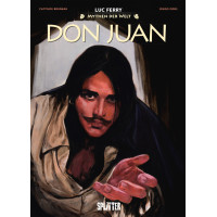 Luc Ferry - Mythen der Welt - Don Juan