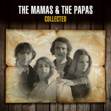 Mamas and The Papas ‎- Collected