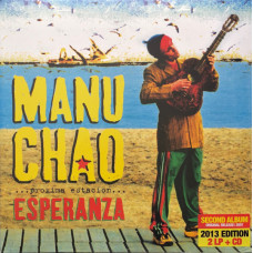 Manu Chao - Próxima Estación Esperanza