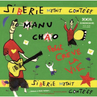 Manu Chao - Siberie M`Etait Contéee