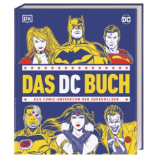 Marc Staples - Das DC Buch - Das Comic-Universum der Superhelden