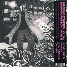 Massive Attack / Mad Professor - Massive Attack / Mad Professor Part.02 - Mezzanine Remix Tapes '98