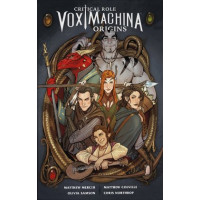 Matthew Mercer / Matthew Colville -  Critical Role - Vox Machina Origins Bd.01 - 03