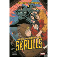 Robbie Thompson - Secret Invasion - Meine Nachbarn, die Skrulls