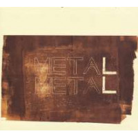 Metá Metá - Metal Metal