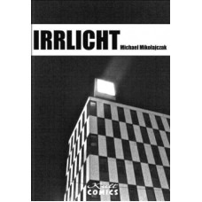 Michael Mikolajczak - Irrlicht