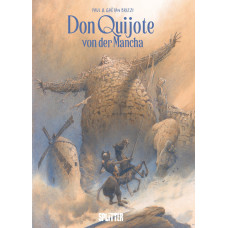 Miguel de Cervantes / Paul Brizzi / Gaetan Brizzi - Don Quijote von der Mancha