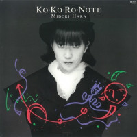 Midori Hara - Ko Ko Ro Note