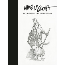 Mike Mignola - The Quarantine Sketchbook