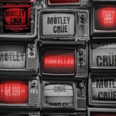 Mötley Crüe - Cancelled