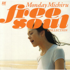 Monday Michiru - Free Soul Collection
