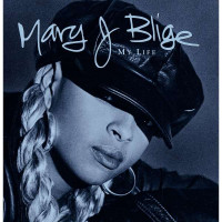 Mary J. Blige - My Life