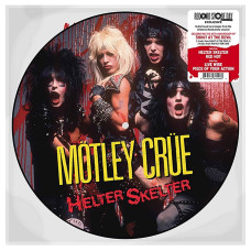 Mötley Crüe - Helter Skelter (Picture Disc)