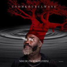 Nduduzo Makhathini – Unomkhubulwane