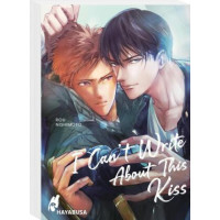 Nishimoto Rou - I Can't Write About This Kiss