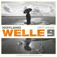 Noyland - Welle 9 (Zweite Sendung)