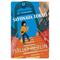 Nugiko Kutsushita - Sayonara Tokyo, Hallo Berlin Bd.01 - 02